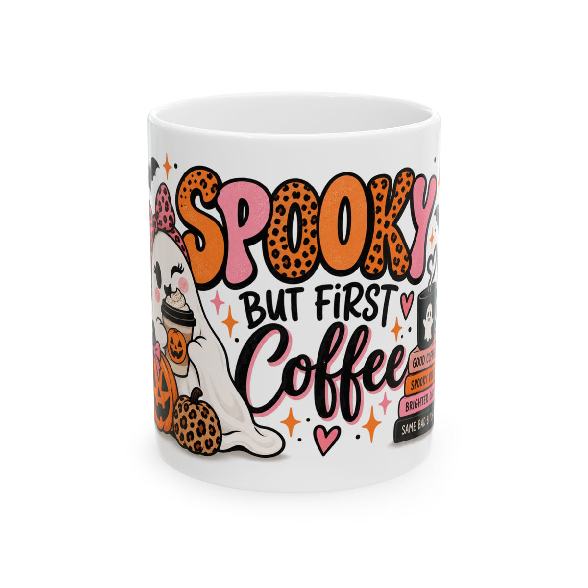 Spooky But First Coffee Ceramic Mug
