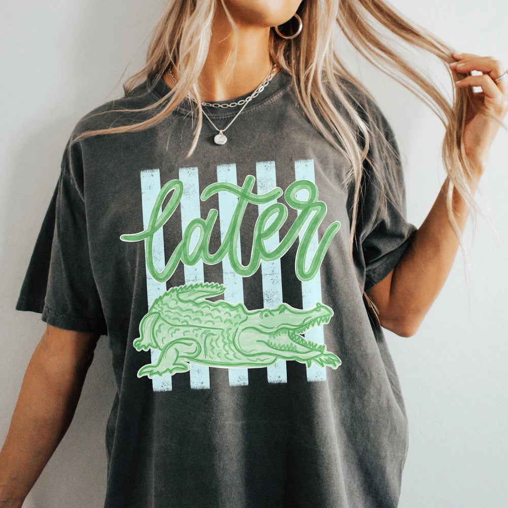 Later Gator Graphic Tee
