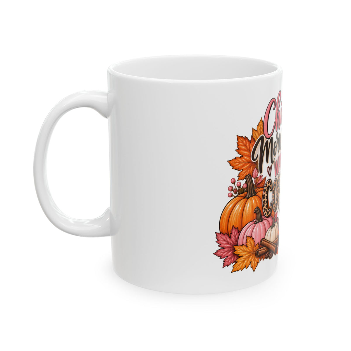 Chilly Mornings Warm Coffee Ceramic Mug — Fall Pumpkin & Leopard Coffee Cup (11oz/15oz)